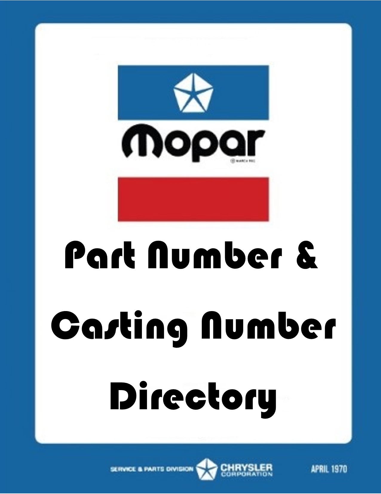 Mopar Part Numbers Mopar Graveyard
